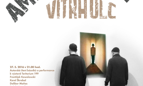 Poetický večer v galerii Kaple během Meziříčské muzejní noci s aktéry skupiny Vítrholc a komentovaná prohlídka výstavy s Františkem Kowolowským